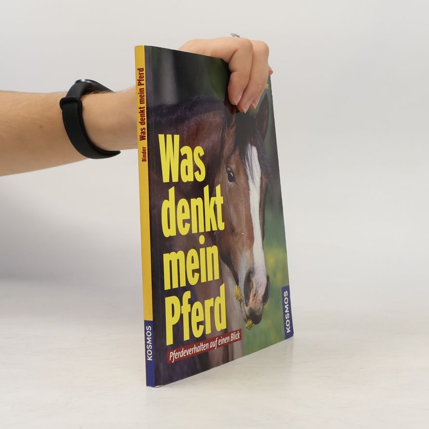 Sibylle Luise Binder Was denkt mein Pferd?