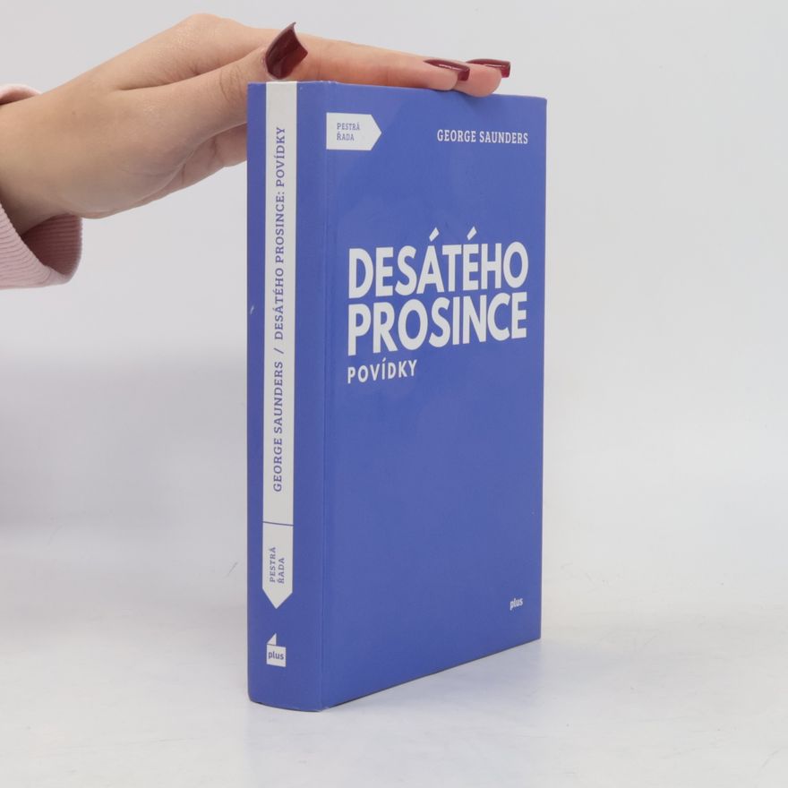George Saunders Desátého prosince