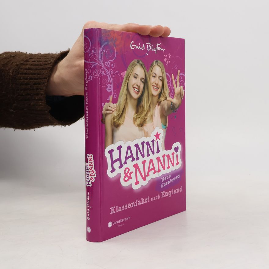 Enid Blyton Hanni und Nanni - Klassenfahrt nach England