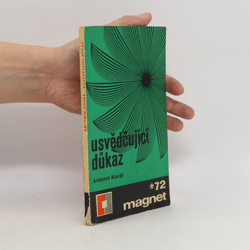 Antonín Kovář Usvědčující důkaz