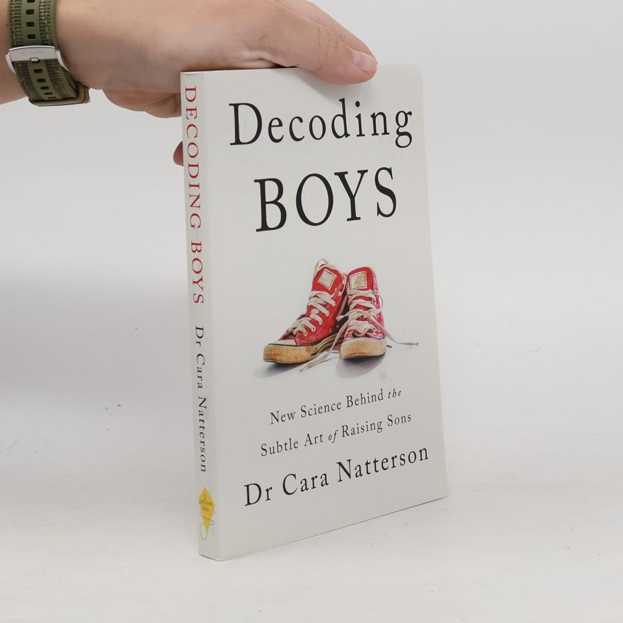 Cara Familian Natterson Decoding Boys