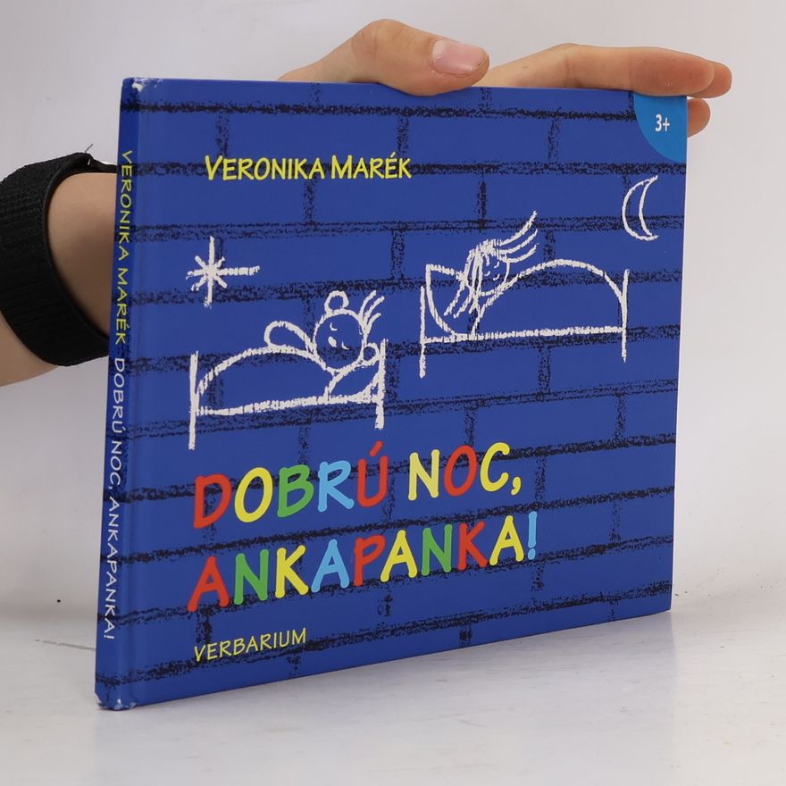 Veronika Marék Dobrú noc, Ankapanka!