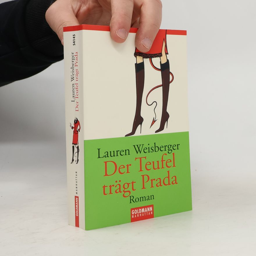 Lauren Weisberger Der Teufel trägt Prada