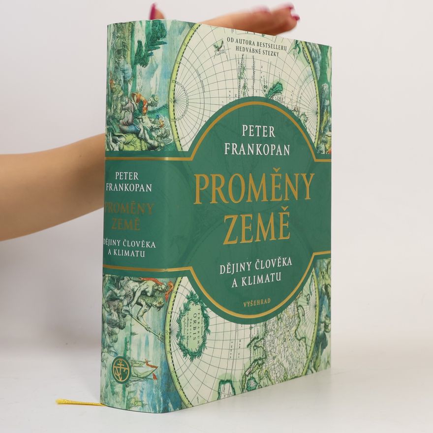 Peter Frankopan Proměny Země