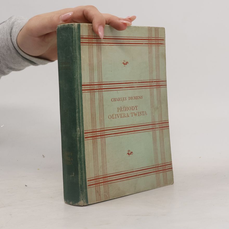 Charles Dickens Příhody Olivera Twista 1