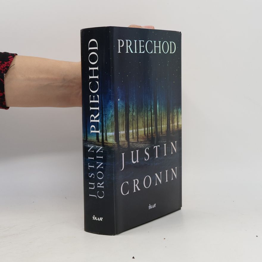 Justin Cronin Priechod
