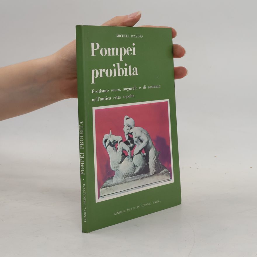 Michele D´Avino Pompei proibita