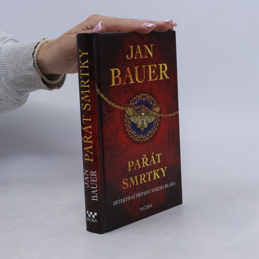 Jan Bauer Pařát smrtky: detektivní případy mnicha Blasia