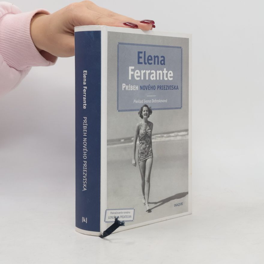 Elena Ferrante Príbeh nového priezviska