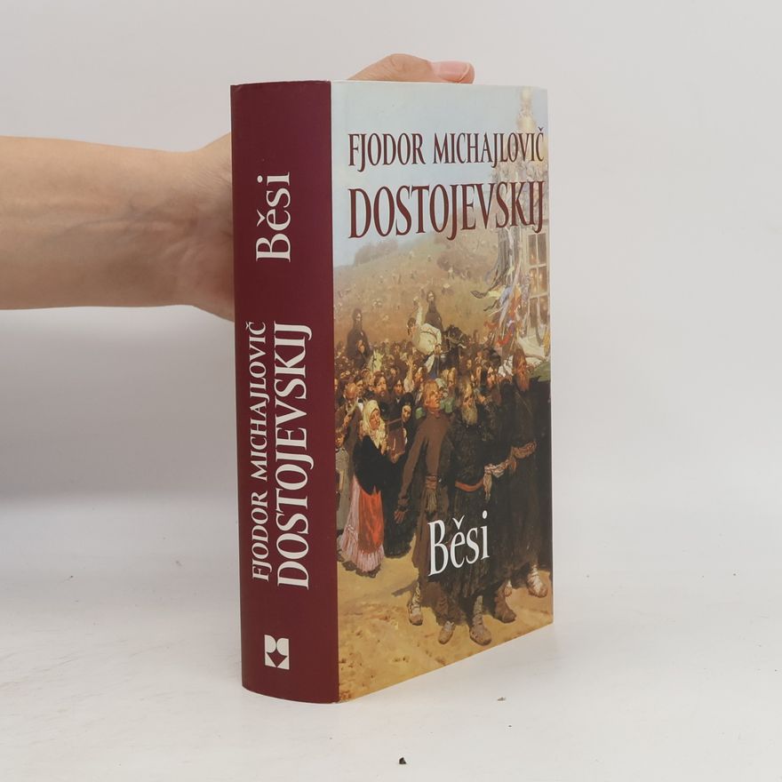 Fjodor Michailowitsch Dostojewski Běsi
