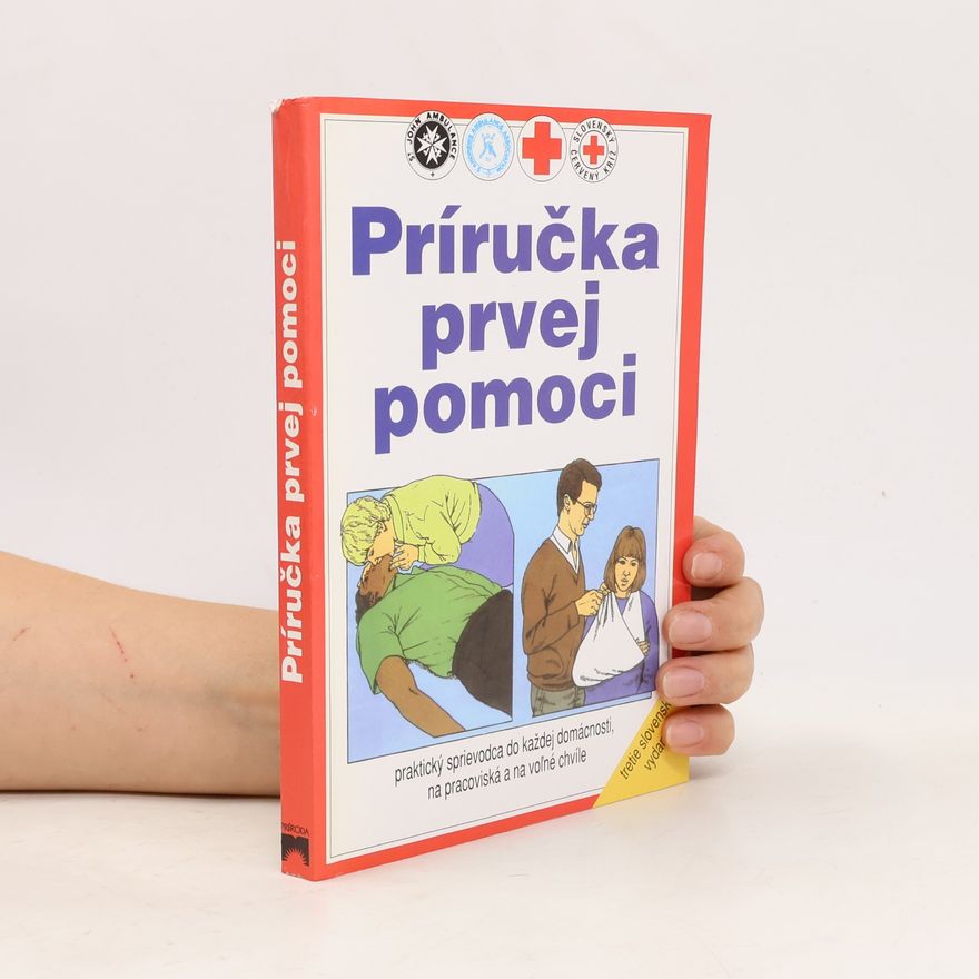 Autorenkollektiv Príručka prvej pomoci