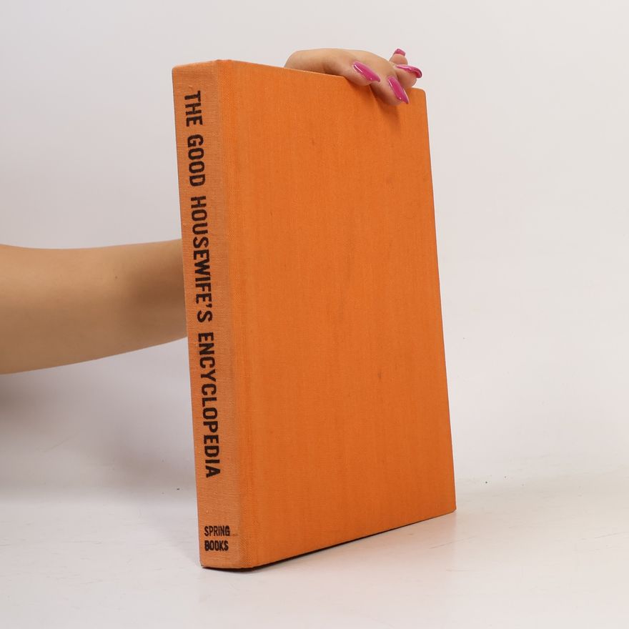 Pamela Fry The Good Housewife's Encyclopedia