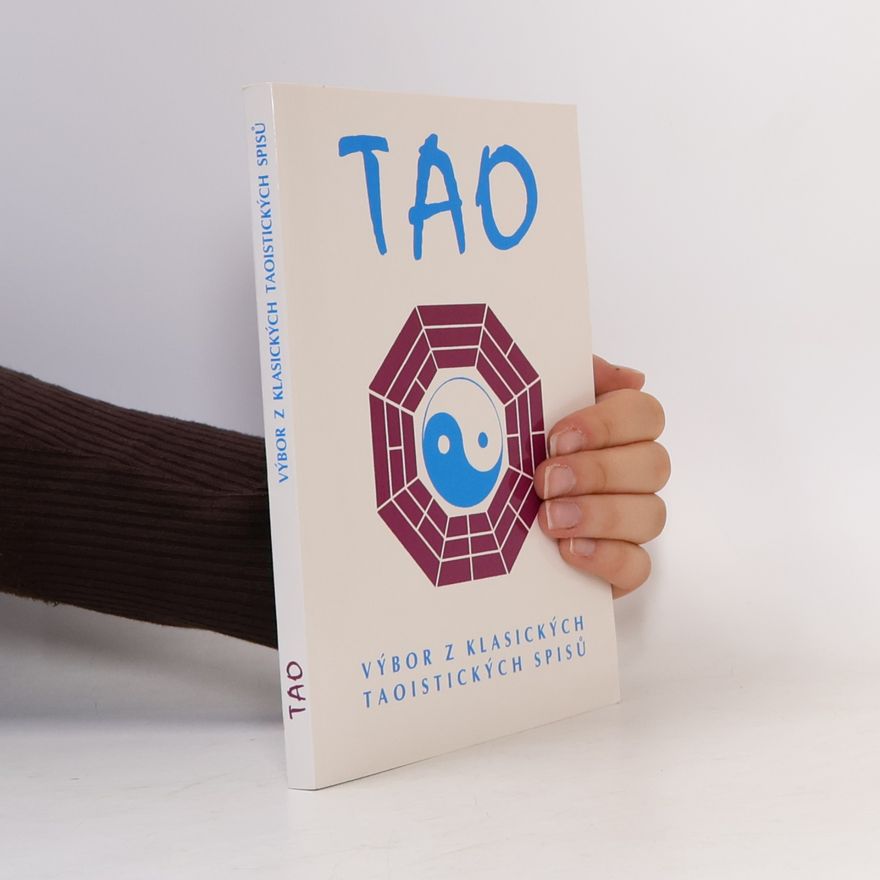 F. R. Hrabal Tao. Výbor z klasických taoistických spisů