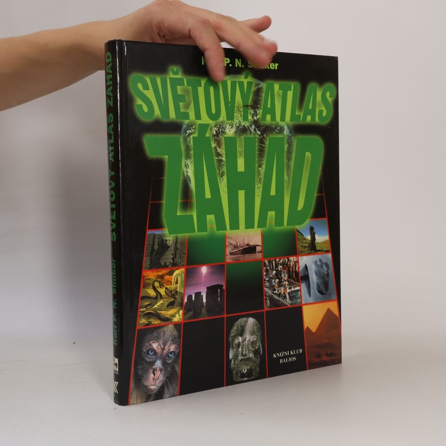 Karl Shuker Světový atlas záhad