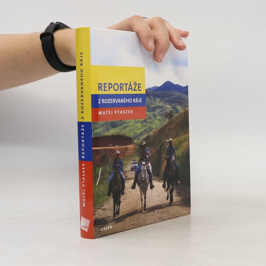 Matěj Ptaszek Reportáže z rozervaného ráje