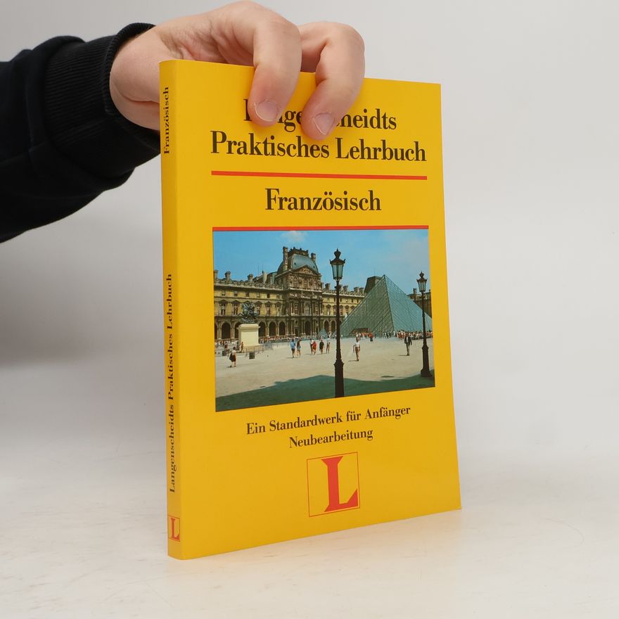 Peter Ilgenfritz Langenscheidts praktisches Lehrbuch Französisch