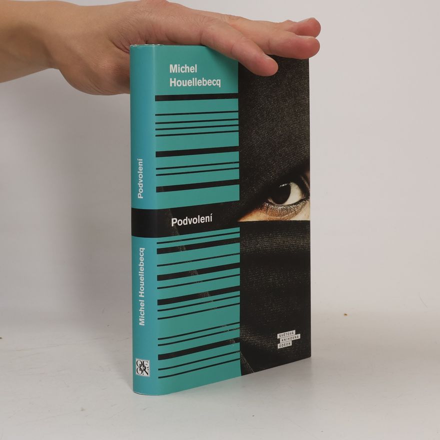 Michel Houellebecq Podvolení