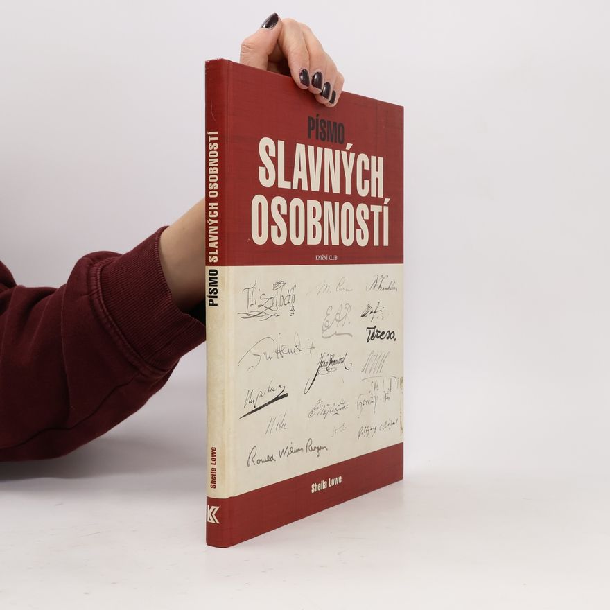Sheila Lowe Písmo slavných osobností