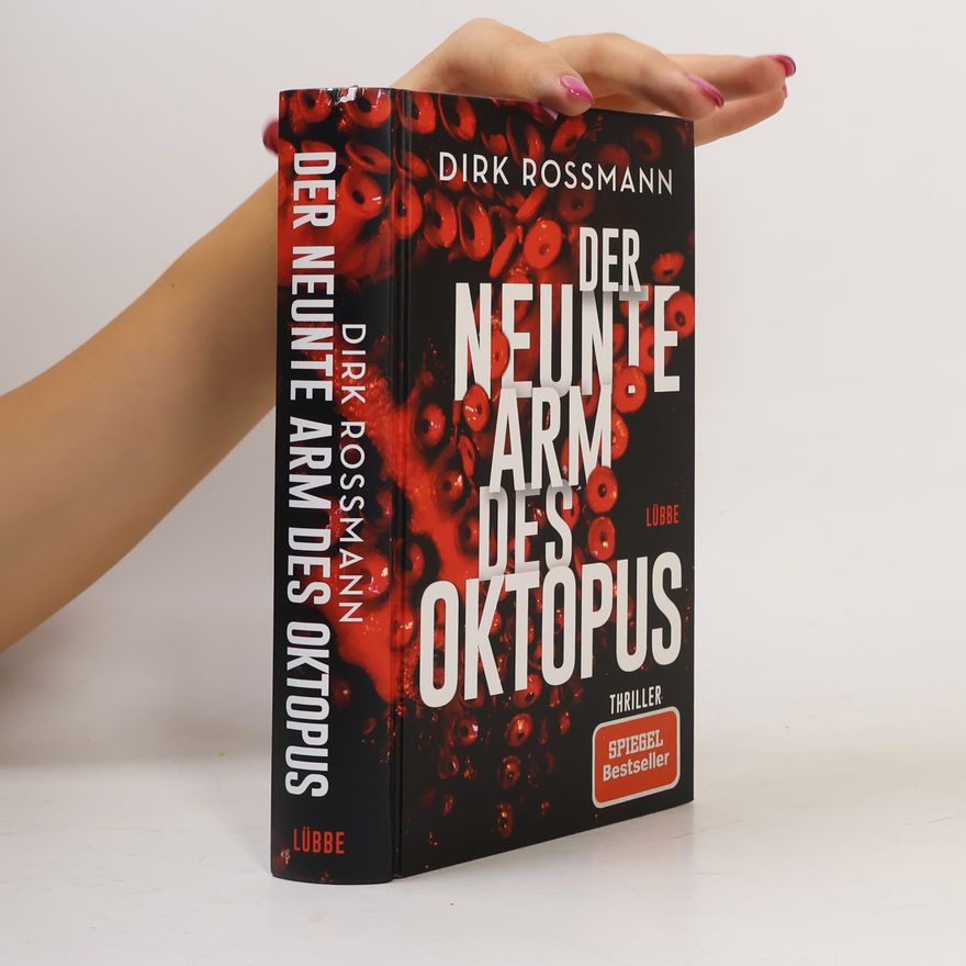 Dirk Roßmann Der neunte Arm des Oktopus