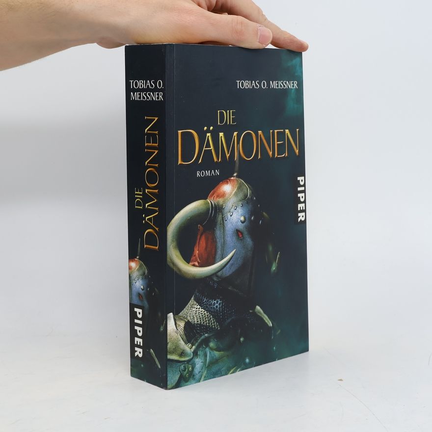 Tobias O. Meißner Die Dämonen