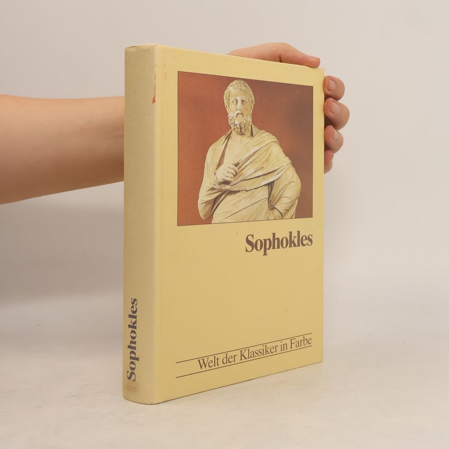 Christine Rillig Welt der Klassiker in Farbe. Sophokles