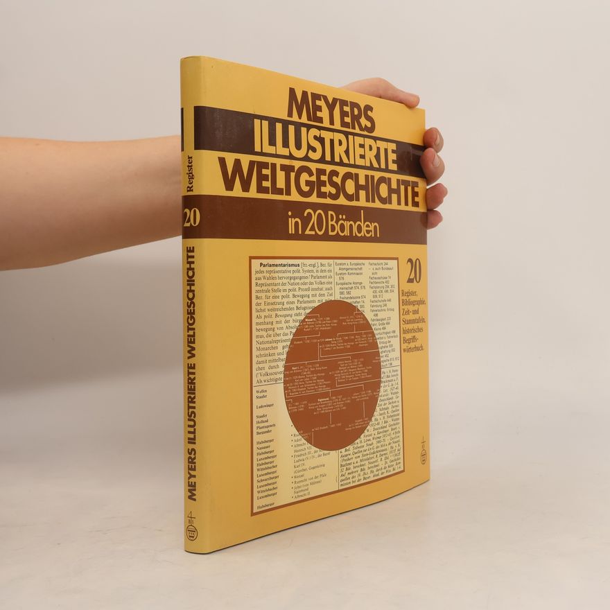Autorenkollektiv Meyers illustrierte Weltgeschichte in 20 Bänden. Band 20.