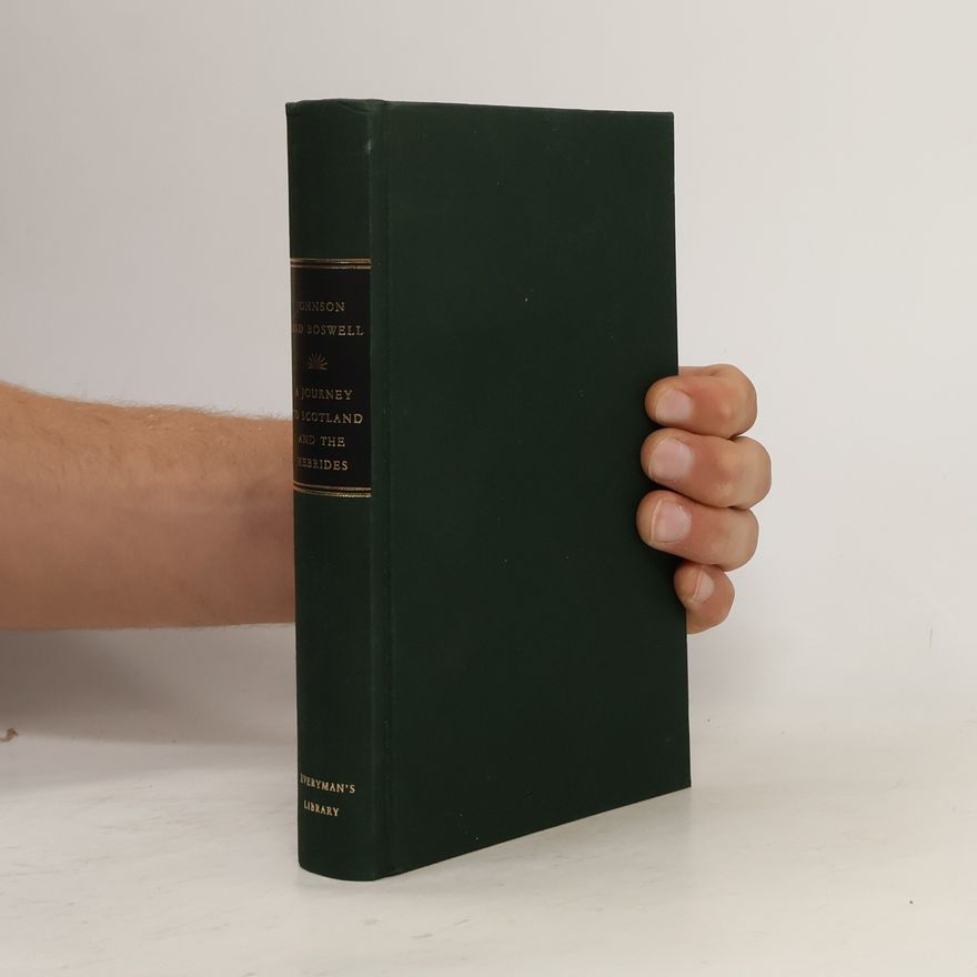 James Boswell Everyman's Library Classics Series - 253: A Journey to the Western Islands of Scotland