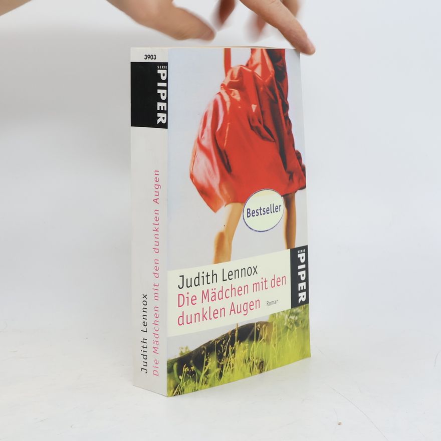 Judith Lennox Die Mädchen mit den dunklen Augen