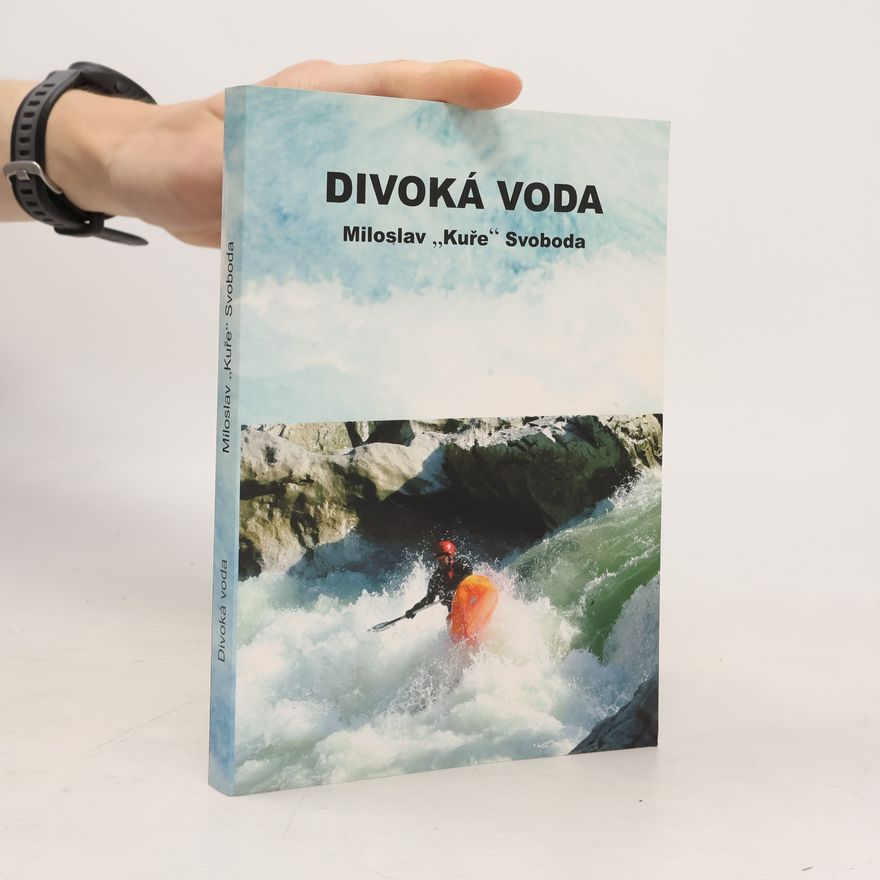Various authors Divoká voda - Manuál pro pádlo