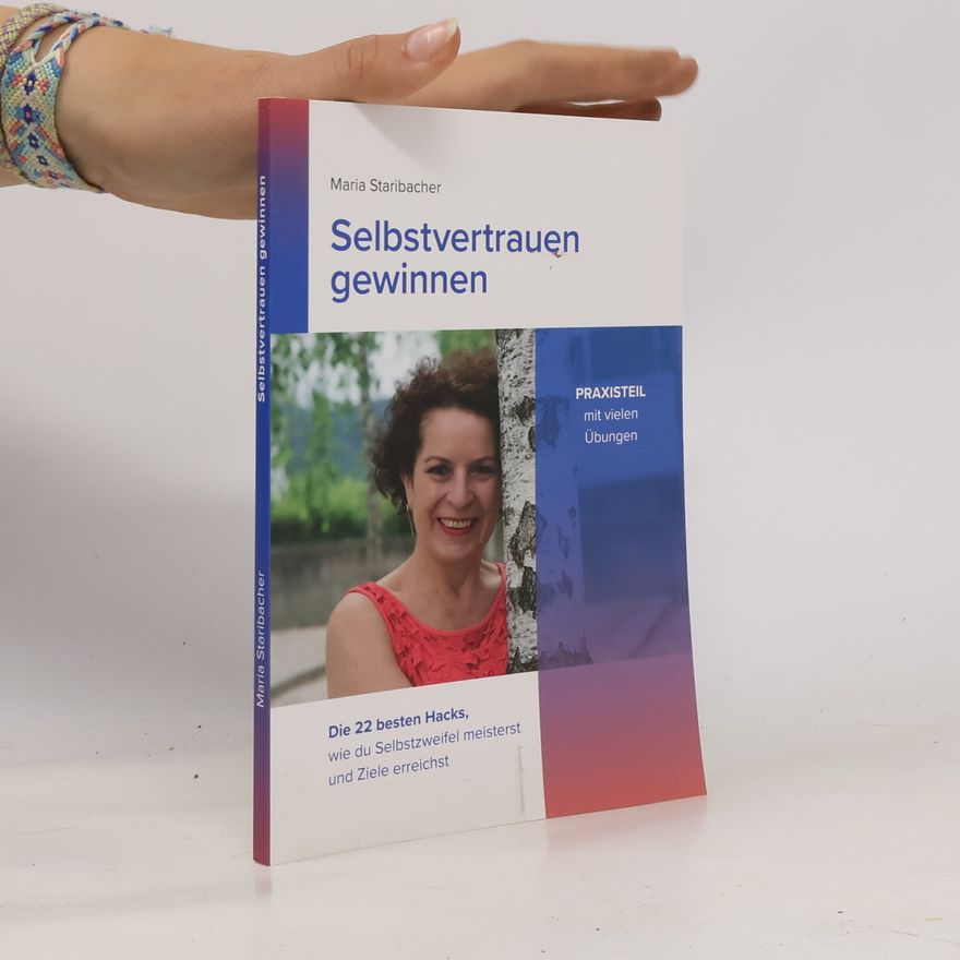 Maria Staribacher Selbstvertrauen gewinnen