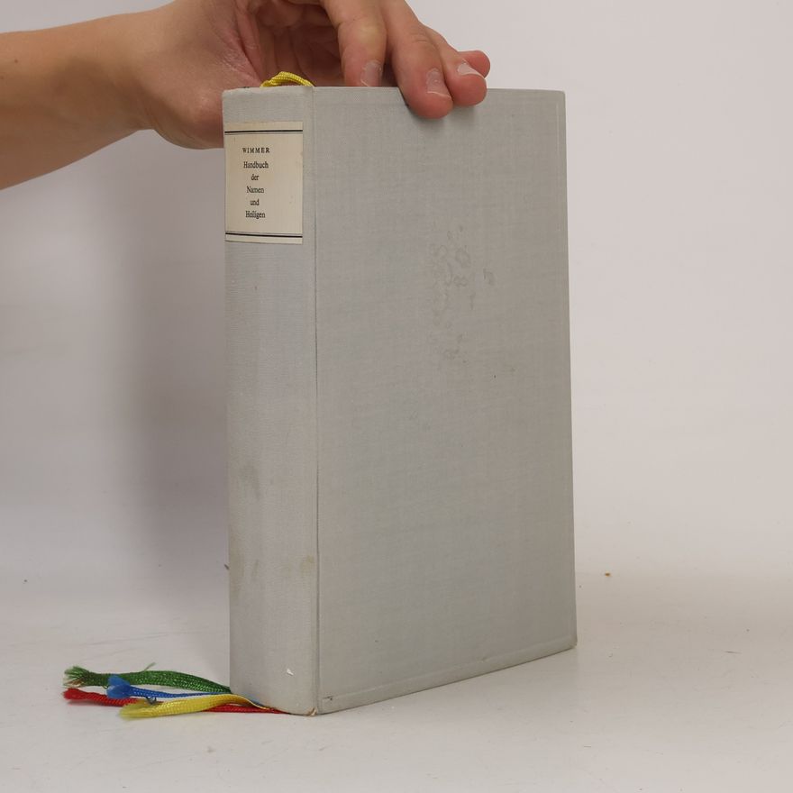 Otto Wimmer Handbuch der Namen und Heiligen