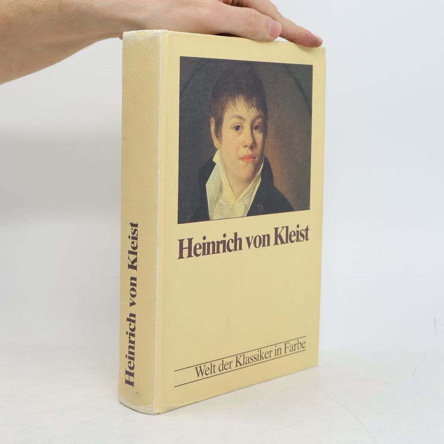 Heinrich von Kleist Heinrich von Kleist