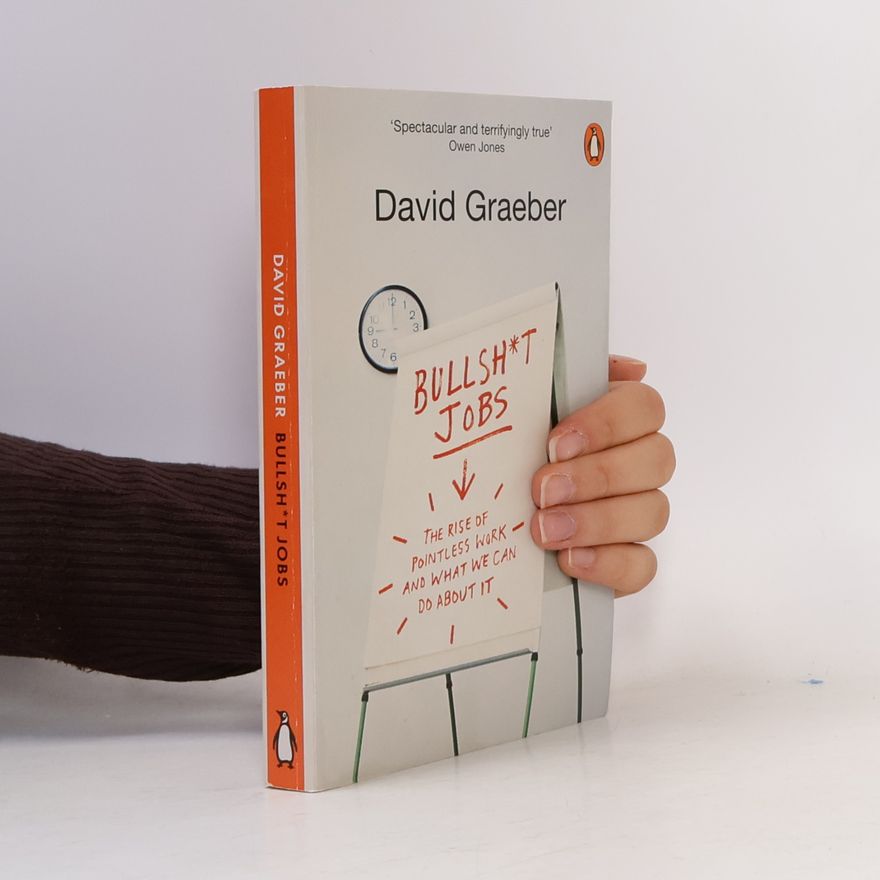 David Graeber Bullshit jobs
