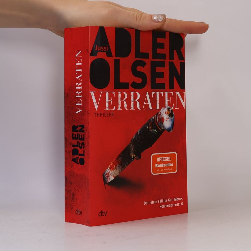 Jussi Adler-Olsen Sonderdezernat Q: Verraten