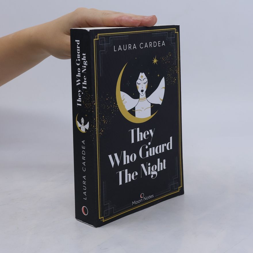 Laura Cardea They who guard the night