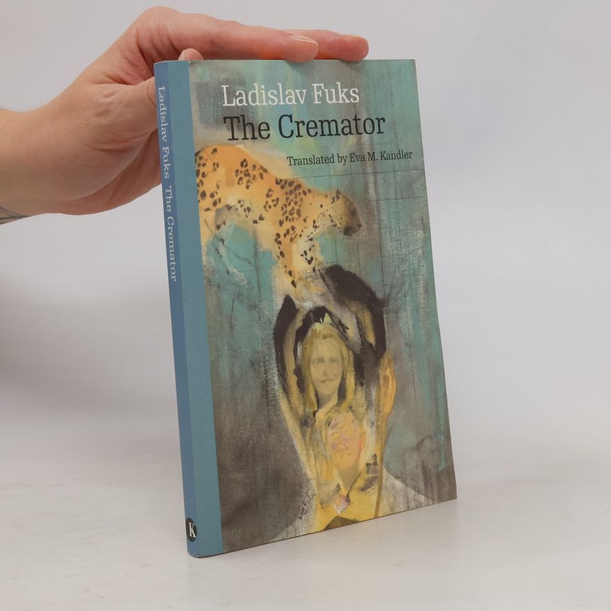 Ladislav Fuks The Cremator