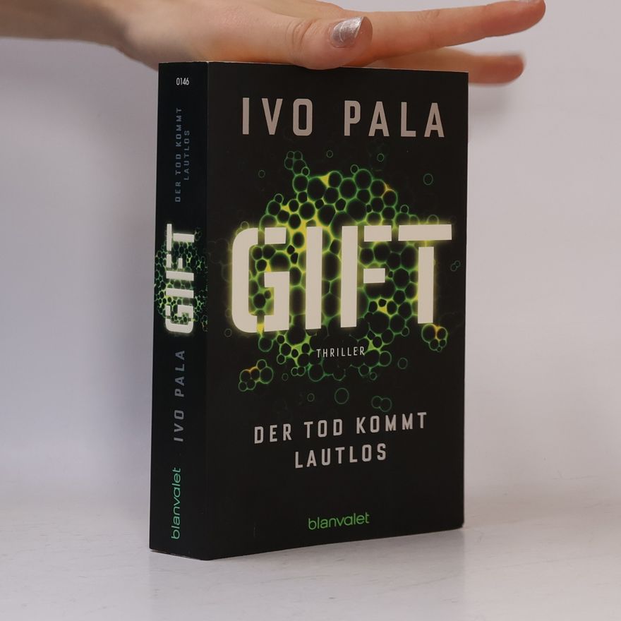 Ivo Pala Gift - Der Tod kommt lautlos