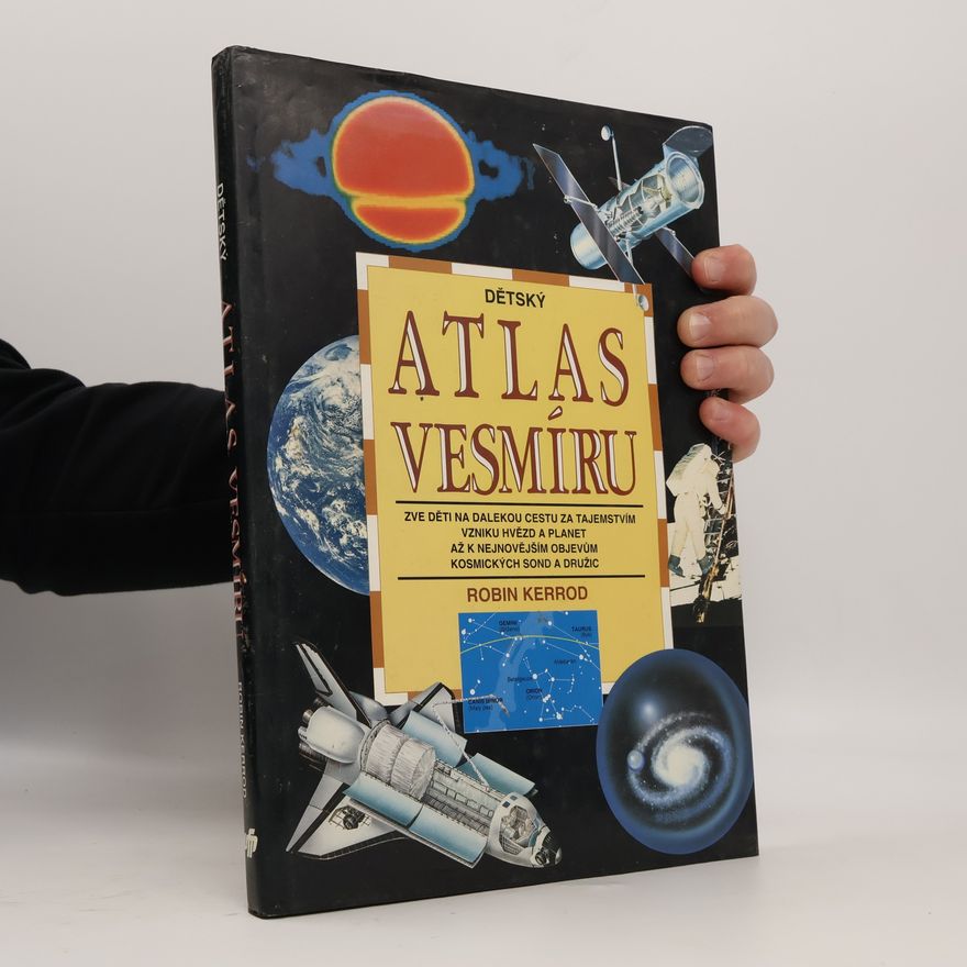Robin Kerrod Dětský atlas vesmíru