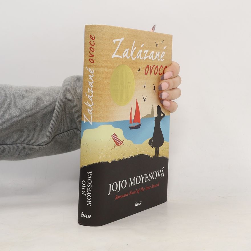 Jojo Moyes Zakázané ovoce