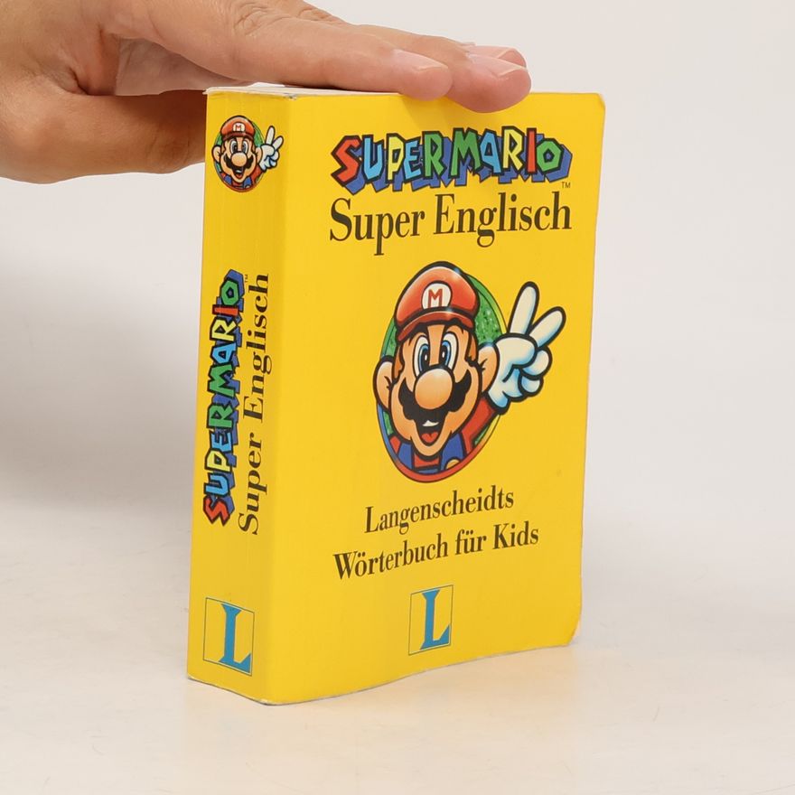 Various authors Super Mario - super Englisch