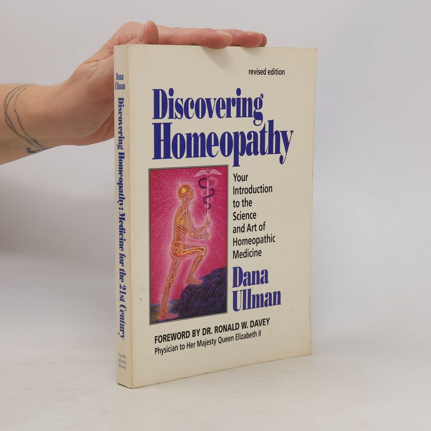 Dana Ullman Discovering Homeopathy
