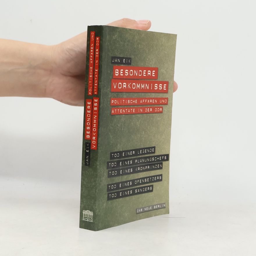 Jan Eik Besondere Vorkommnisse