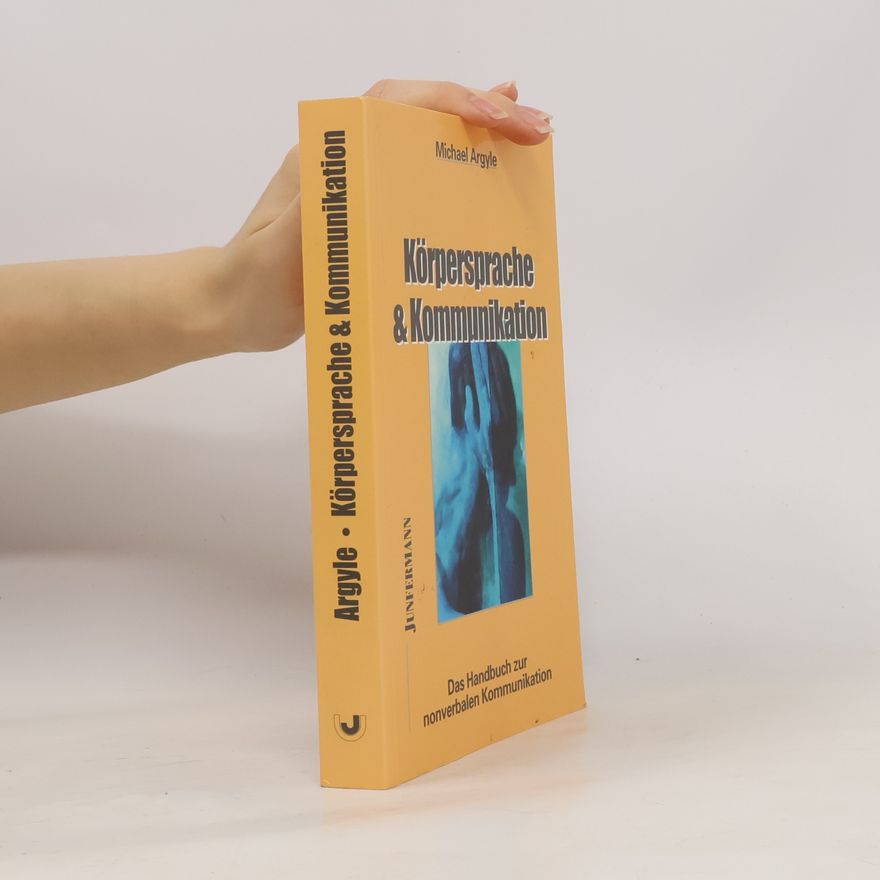 Michael Argyle Körpersprache und Kommunikation