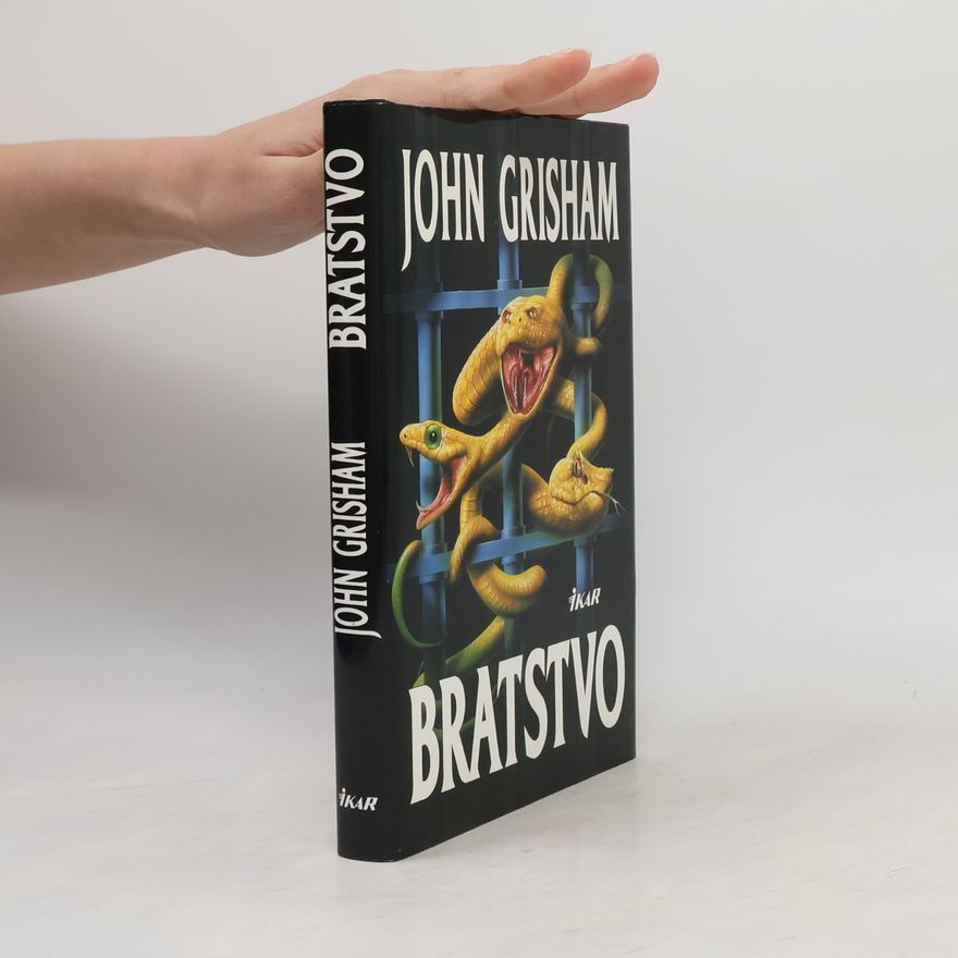 John Grisham Bratstvo