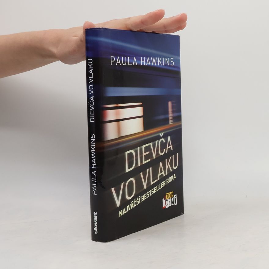 Paula Hawkins Dievča vo vlaku