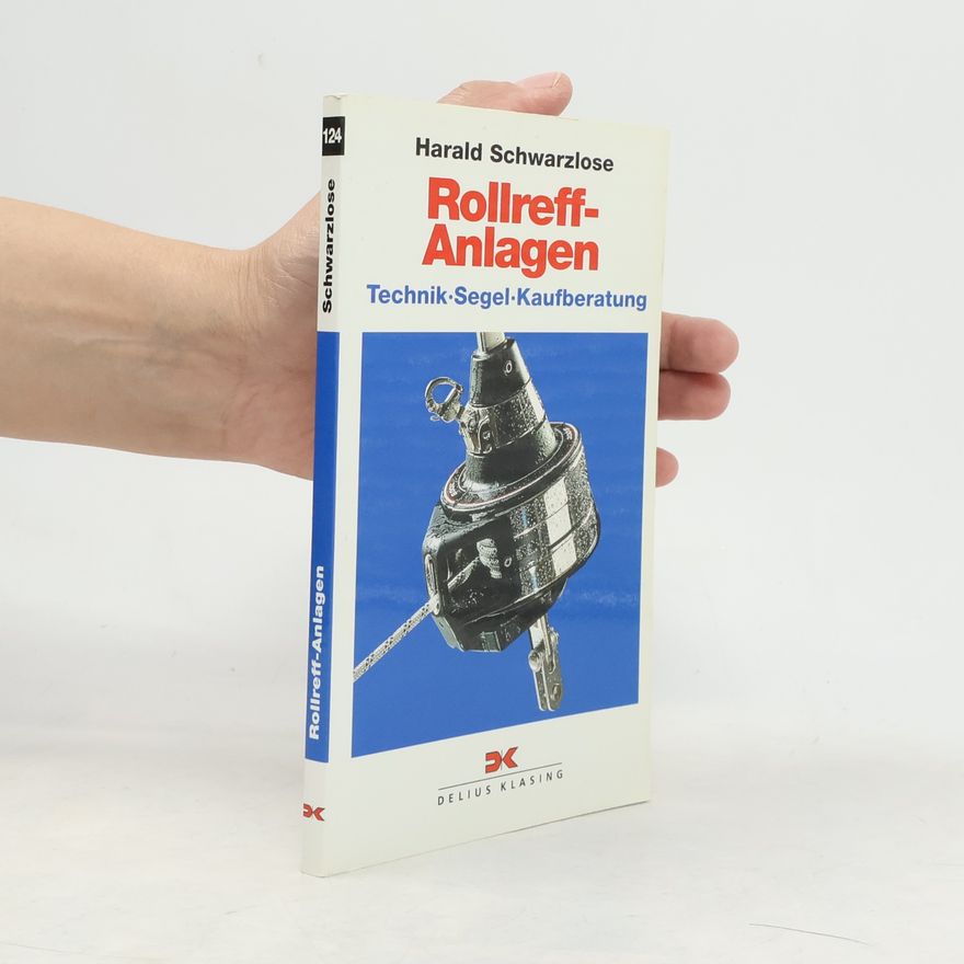 Harald Schwarzlose Rollreff-Anlagen