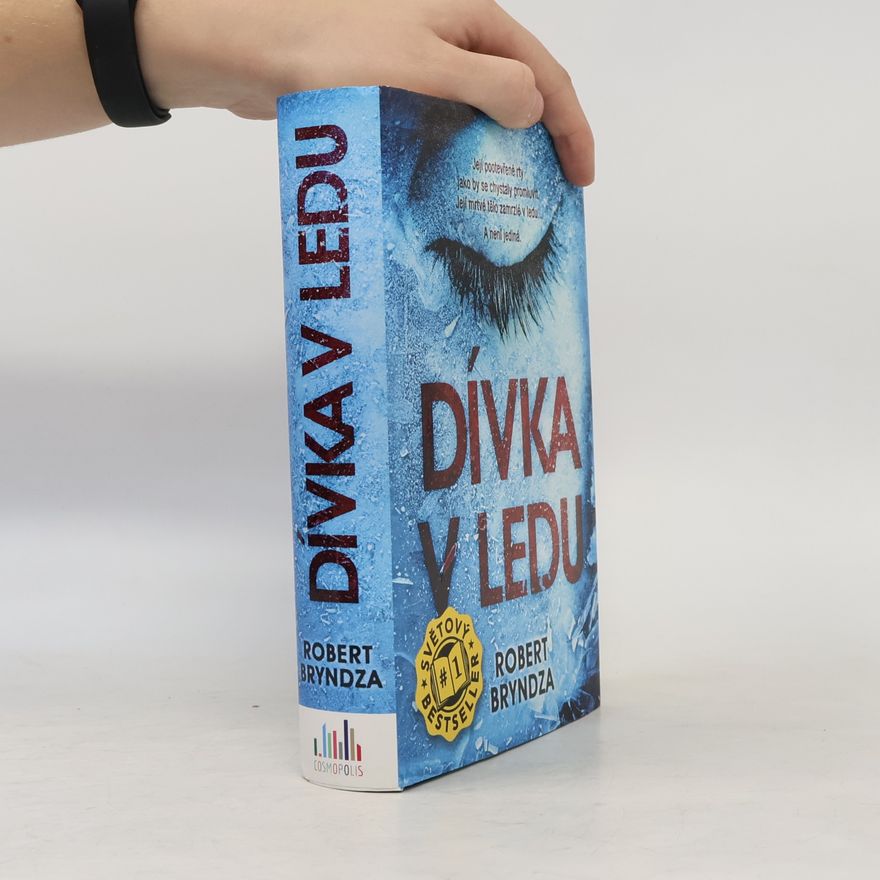 Robert Bryndza Dívka v ledu