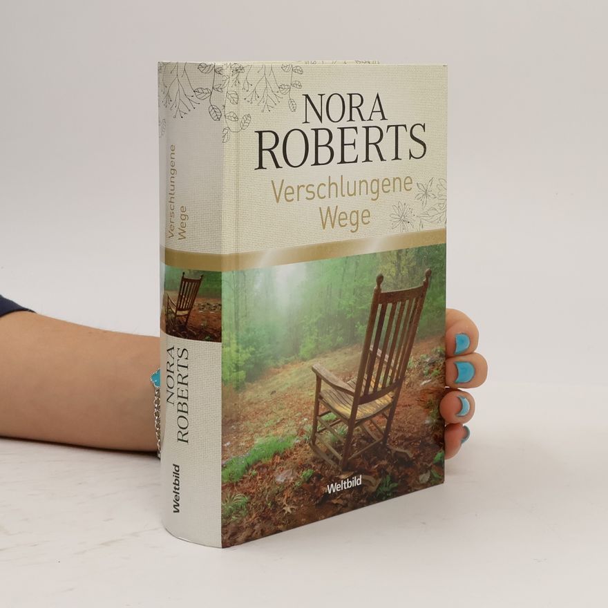 Nora Roberts Verschlungene Wege