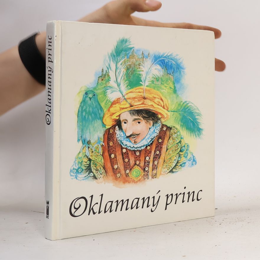 Various authors Oklamaný princ