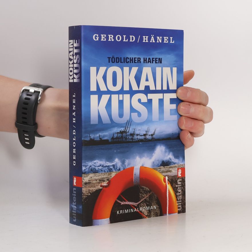 Ulrike Gerold Tödlicher Hafen – Kokainküste